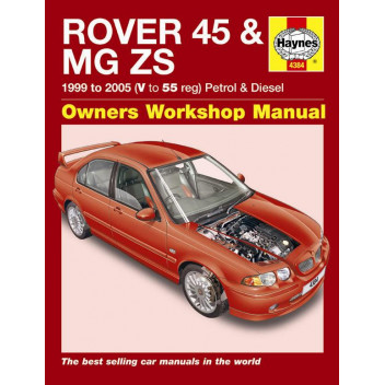 Image for Rover 45 Manual (Haynes) & MG ZS Petrol & Diesel - 99 to 05, V to 55 reg (4384)